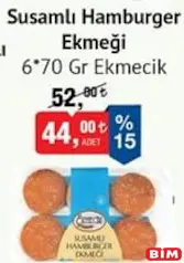 EKMECİK SUSAMLI HAMBURGER EKMEĞİ 6X70 GR EKMECİK SUSAMLI HAMBURGER EKMEĞİ 6X70 GR